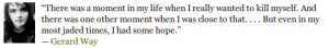 Gerard Way - Quote About His Suicide