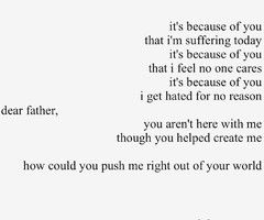 hate my dad poems source http weheartit com tag i hate my dad