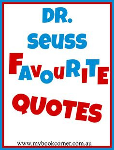 Teaching Quotes Dr. Seuss Of dr seuss quotes and the