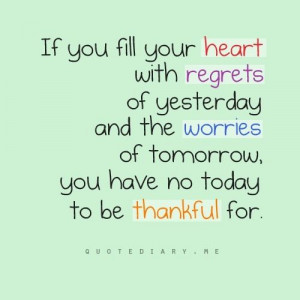 Heart - Regrets -Love - Thankful