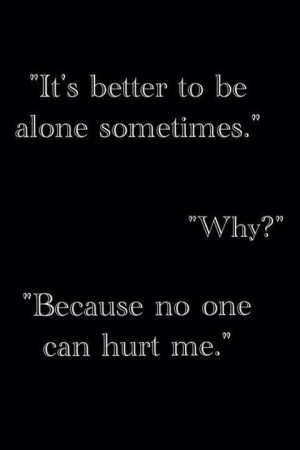 Better alone?