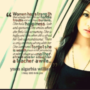 amazes men. She can *handle *trouble and carry heavy *burdens. She ...