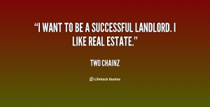 quote-Two-Chainz-i-want-to-be-a-successful-landlord-153008.png