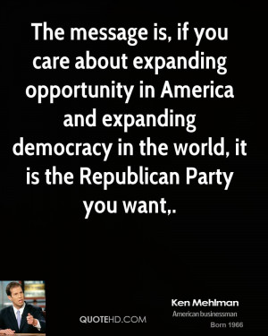 The message is, if you care about expanding opportunity in America and ...