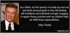 father, my first priority is to help my sons set and attain personal ...