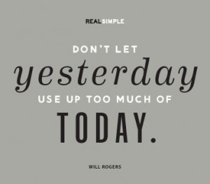 really need to remind myself of this often Quote by Will Rogers