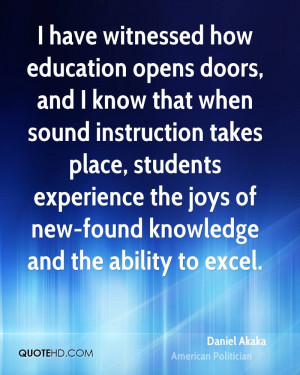 have witnessed how education opens doors, and I know that when sound ...