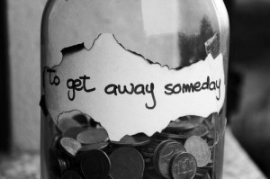 To get away someday