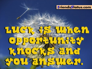 good luck quotes for a friend