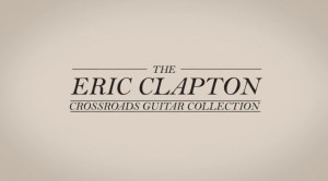 Eric Clapton Guitar Tour...