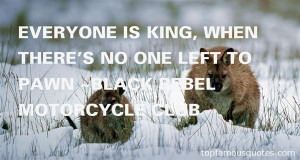 Favorite Black Rebel Motorcycle Club Quotes