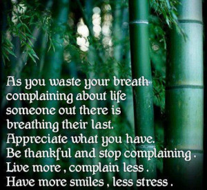 complaining about life????