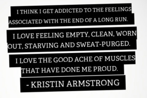 ... the good ache of muscles that have done me proud. - Kristin Armstrong