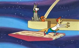 ... foreseeable future. (To quote George Jetson: “Jane, stop this crazy