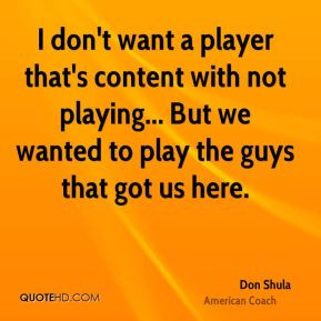 More Don Shula Quotes