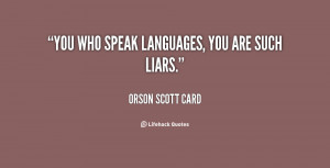 Your Such A Liar Quotes