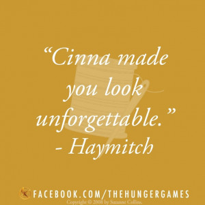 ... , Haymitch Abernathy, Mockingjay, Hunger Games, Fire, Book Quotes