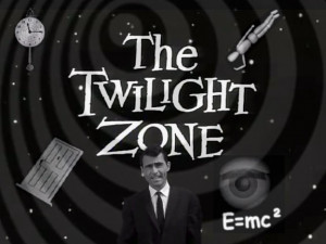Twilight Zone The twilight zone