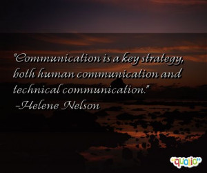 Communication is a key strategy , both human communication and ...