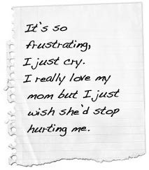 It's so frustrating, I just cry. I really love my mom but I just wish ...