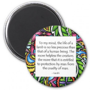 Gandhi Animal Quote Fridge Magnets