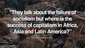 ... Latin America? - Fidel Castro Quotes by Fidel Castro and Che Guevara
