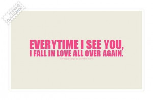 Fall in love all over again quote