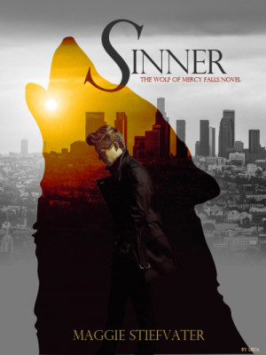 Fanmade book cover of Sinner by Maggie Stiefvater.