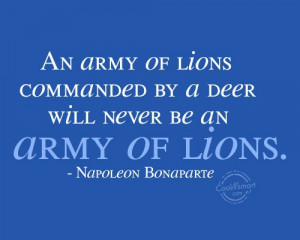 Leadership Quote: An army of lions commanded by a... Leadership-(2)