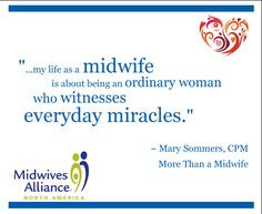 Mary Sommers, on being a #midwife More