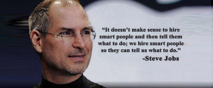 Steve Jobs Hiring Smart People