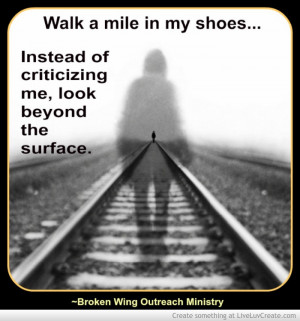 Walk In My Shoes Quotes