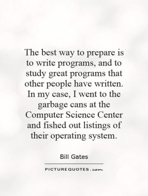 The best way to prepare is to write programs and to study great