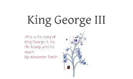 King George III Quotes