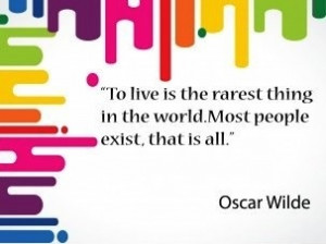 To live Oscar Wilde quote via www.Facebook.com/TheAntagonista