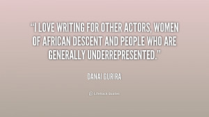 quote-Danai-Gurira-i-love-writing-for-other-actors-women-184134.png