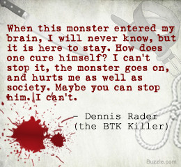 Quotes by Famous Serial Killers
