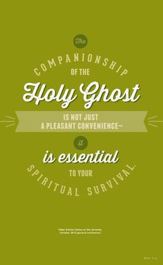 churchi churches lds quotes holy ghost quotes holy ghosts quotes ...