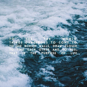 Vedere il mondo, raggiungere mete pericolose, guardare oltre i muri ...