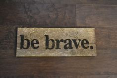 ... Wood, Braves Reclaimed, Wood Signs, Quotes Post, Pallets Crafts