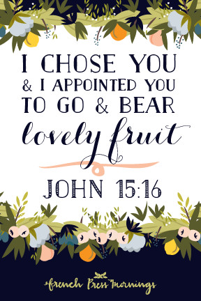 Encouraging Wednesdays … John 15:16