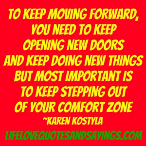 Quotes About Moving On: You Need To Keep Opening New Doors ...