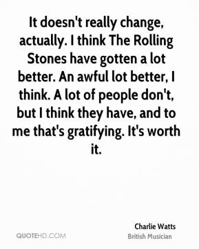 More Charlie Watts Quotes