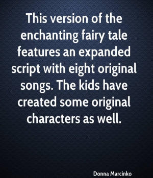 This Version Of The Enchanting Fairy Tale Features An Expanded Script ...