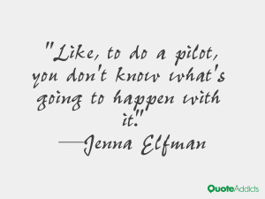 Jenna Elfman Quotes
