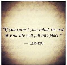Correct your mind and allow everything to fall into place :) More