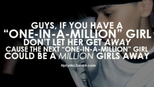 Guys, If you have a one-in-a-million girl, don’t let her get away ...