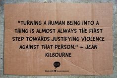 ... Jean Kilbourne #humantrafficking #restoreone #enditmovement #quotes