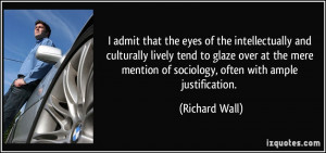 More Richard Wall Quotes