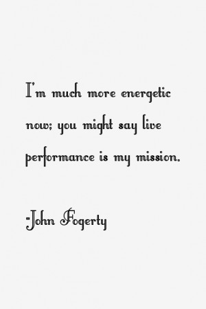 John Fogerty Quotes & Sayings